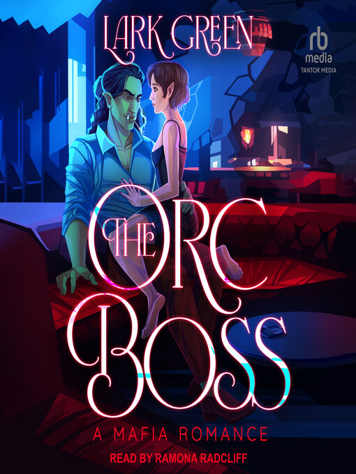 Title details for The Orc Boss by Lark Green - Wait list